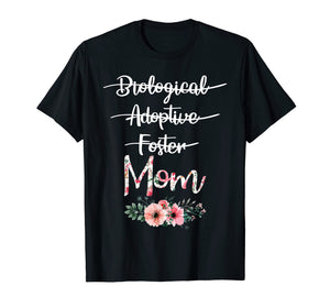 Adoptive Mom shirt Gift for Foster Mothers on Adoption Day