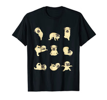 Load image into Gallery viewer, Funny Pug Yoga Positions T-Shirt
