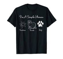 Load image into Gallery viewer, I'm a simple woman - Ferrets &amp; Dogs shirt
