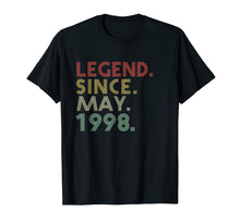 Load image into Gallery viewer, Legend Since May 1998 T Shirt 21st B-day Gift Decorations
