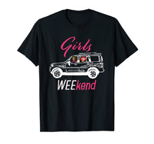 Load image into Gallery viewer, Girls WEEkend Road Trip Vacation T Shirt
