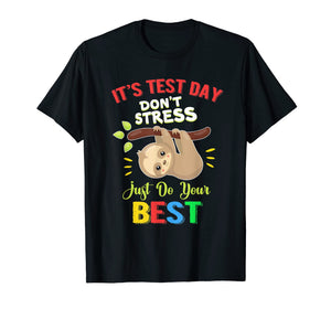 It's Test Day You Got This Shirt Teacher Testing Day T-Shirt