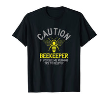 Load image into Gallery viewer, Mens Beekeeper T-Shirt Caution Beekeeping Funny Bee Lover Gift
