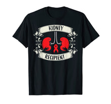 Load image into Gallery viewer, Kidney Transplant Survivor Organ Donation T-Shirt Gifts
