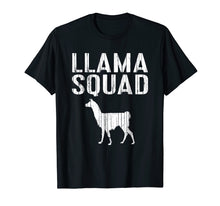 Load image into Gallery viewer, Llama Squad T-Shirt Animal Lover Gift Shirt
