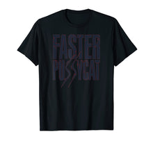 Load image into Gallery viewer, Faster Pussycat Tshirt

