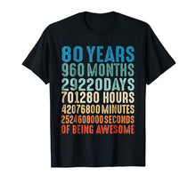 Load image into Gallery viewer, 80 Years Old 80th Birthday Vintage Retro T Shirt 960 Months
