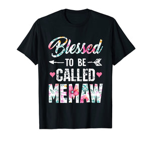 Blessed To Be Called Memaw T Shirt Funny Memaw Gift