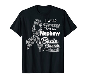 I wear Gray for my Nephew - Brain Cancer Awareness shirt