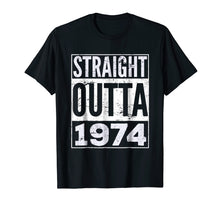 Load image into Gallery viewer, Adult Straight Outta 1974 T-Shirt Funny Birthday T-Shirt
