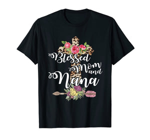 Blessed To Be Called Mom And Nana Tshirt Mothers Day Gift