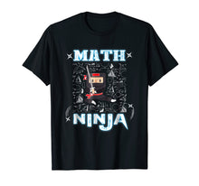 Load image into Gallery viewer, Real Math Ninja - Cool Maths T-Shirt for Kids Warrior
