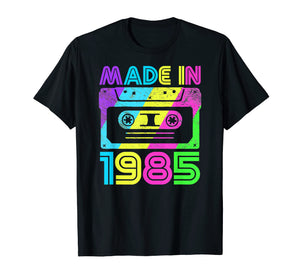 Made In 1985 Cassette Birthday Outfit 80s Party Wear Tee