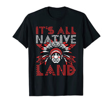 Load image into Gallery viewer, Native American Indian T-Shirt Gift For Native Americans
