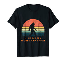 Load image into Gallery viewer, Hide and Seek World Champion T-Shirt Retro Bigfoot Vintage
