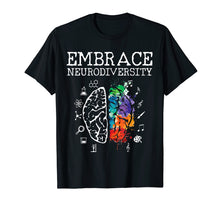 Load image into Gallery viewer, Neurodiversity Shirt - Embrace ADHD Autism ASD Tshirt Gift
