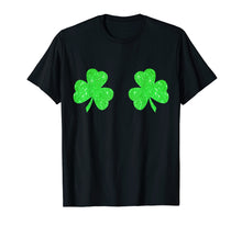 Load image into Gallery viewer, Irish Shamrock Funny shirt
