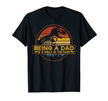 Load image into Gallery viewer, Mens Being A Dad Is A Walk In The Park T-Shirt Dad Retro Sun
