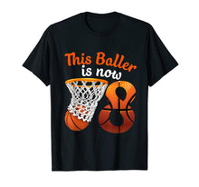 Load image into Gallery viewer, 8th Birthday Basketball T-Shirt Funny 8 Years Old Kids Gift
