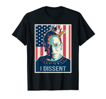 Load image into Gallery viewer, Notorious RBG I Dissent tshirt American Flag
