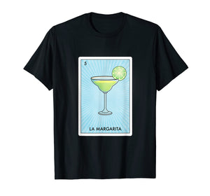 Margarita Mexican Bingo Loteria Card Cinco Drinking T Shirt