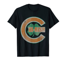 Load image into Gallery viewer, Chirish T-Shirt Chicago Irish T-Shirt St Patricks Day
