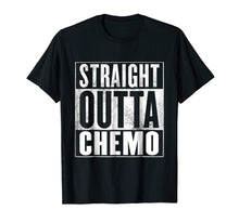 Load image into Gallery viewer, Chemo T-Shirt - STRAIGHT OUTTA CHEMO Shirt - Cancer Shirt
