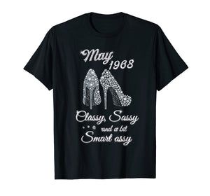 May 1968 Classy And Fabulous 51st Birthday Shirt