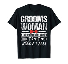 Load image into Gallery viewer, Best Friend of The Groom Funny Groomswoman T-Shirt
