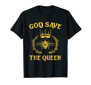 God Save The Queen Bee Shirt - Environmental Beekeeper Shirt