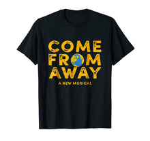 Load image into Gallery viewer, Come From Away T-shirt
