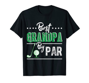 Best Grandpa By Par - Funny Golf T-Shirt Father's Day Gift