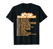 Load image into Gallery viewer, Bachelor Party Checklist T-Shirt Bachelor Party Shirt Funny
