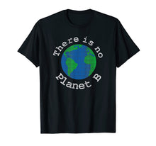 Load image into Gallery viewer, There is no Planet B - Retro Science Climate Change T-Shirt
