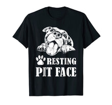 Load image into Gallery viewer, Funny Dog Pitbull Resting Pit Face T-Shirt
