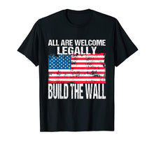 Load image into Gallery viewer, Build The Wall T-Shirt Vintage American Flag All Welcome
