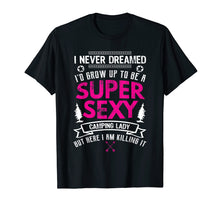 Load image into Gallery viewer, Funny Super Sexy Camping Lady T-Shirt for Women
