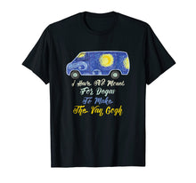 Load image into Gallery viewer, I Have No Monet For Degas To Make The Van Gogh T-Shirt
