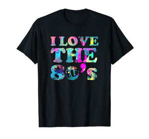 I Love the 80's T-Shirt Women Men Girl