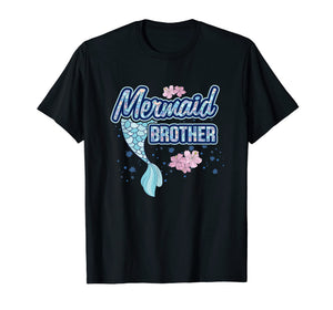 Mermaid Brother T Shirt Merbro Matching Birthday Party Gift
