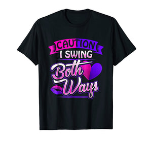 Bisexual Pride Shirt Bi LGBT I Swing Both Ways LGBTQ