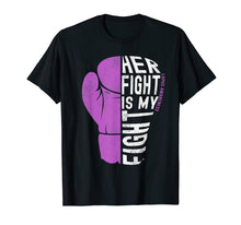 Load image into Gallery viewer, Her Fight Is My Fight Shirt Lupus awareness Shirt
