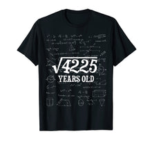 Load image into Gallery viewer, 65th Birthday Gift Tshirt - Square Root of 65 Years Old Men
