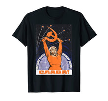 Load image into Gallery viewer, Soviet TShirt Sputnik Gagarin Space Ussr CCCP Vintage Poster
