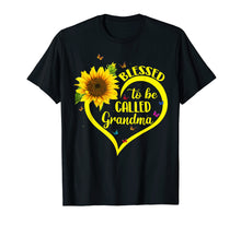 Load image into Gallery viewer, Blessed To Be Called Grandma Sunflower Tshirt
