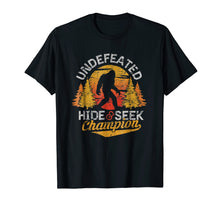 Load image into Gallery viewer, Bigfoot T-shirt Undefeated Hide &amp; Seek Sasquatch Yeti Gift
