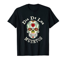 Load image into Gallery viewer, Dia De Los Muertos Day Of The Dead Sugar Skull Costume Shirt
