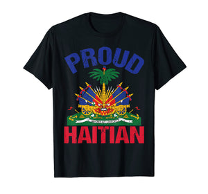 Haitian Proud to be Haiti Shirt