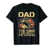 Load image into Gallery viewer, DAD The Veteran The Myth The Legend Vintage USA Flag T shirt
