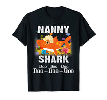 Load image into Gallery viewer, Nanny Shark T-shirt Doo Doo Doo - Family Gift T-Shirt

